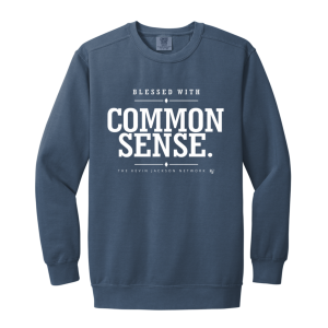 Common Sense Sweatshirt