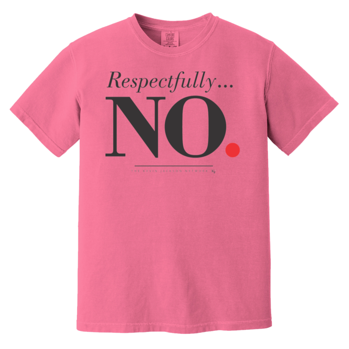 Respectfully No Short Sleeve Tee - Image 4