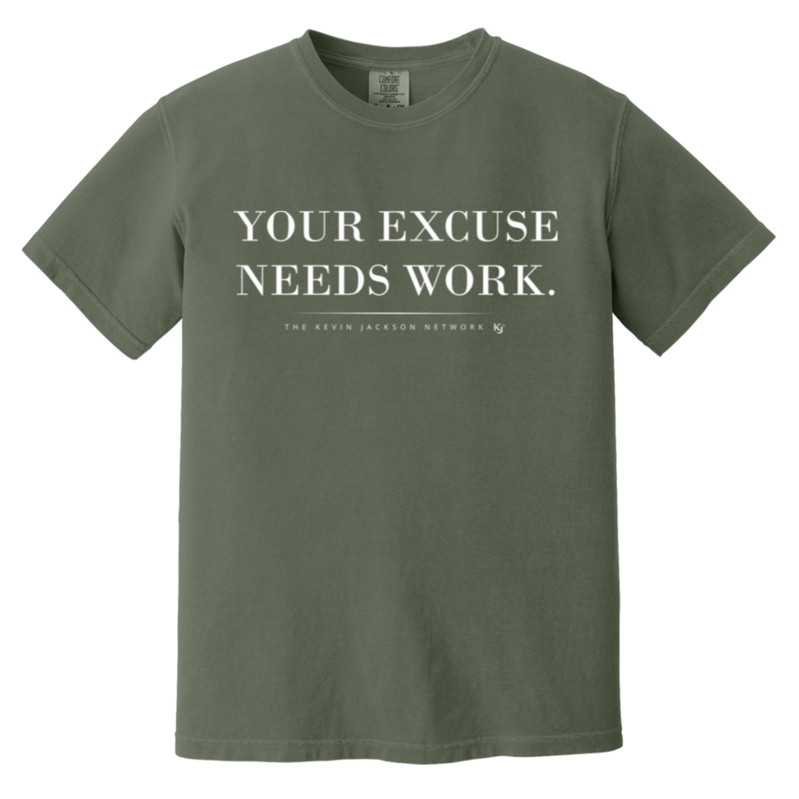 Your Excuse Needs Work White Lettering Short Sleeve Tee - Image 10