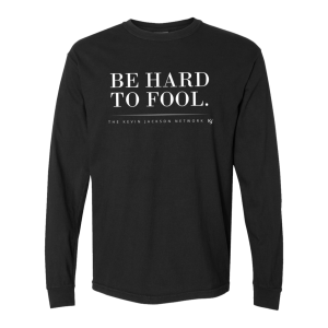 Be Hard to Fool White Letter Long Sleeve Tee