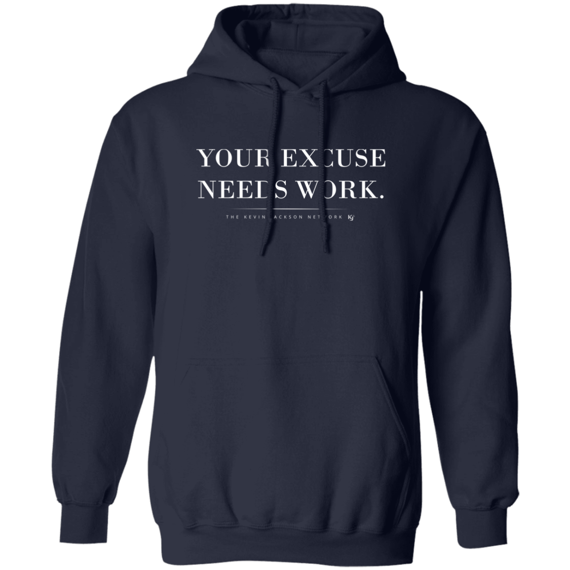 Your Excuse Needs Work White Letter Hoodie - Image 2