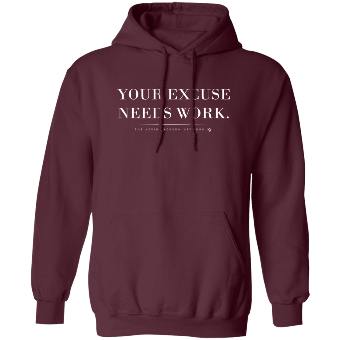 Your Excuse Needs Work White Letter Hoodie - Image 8