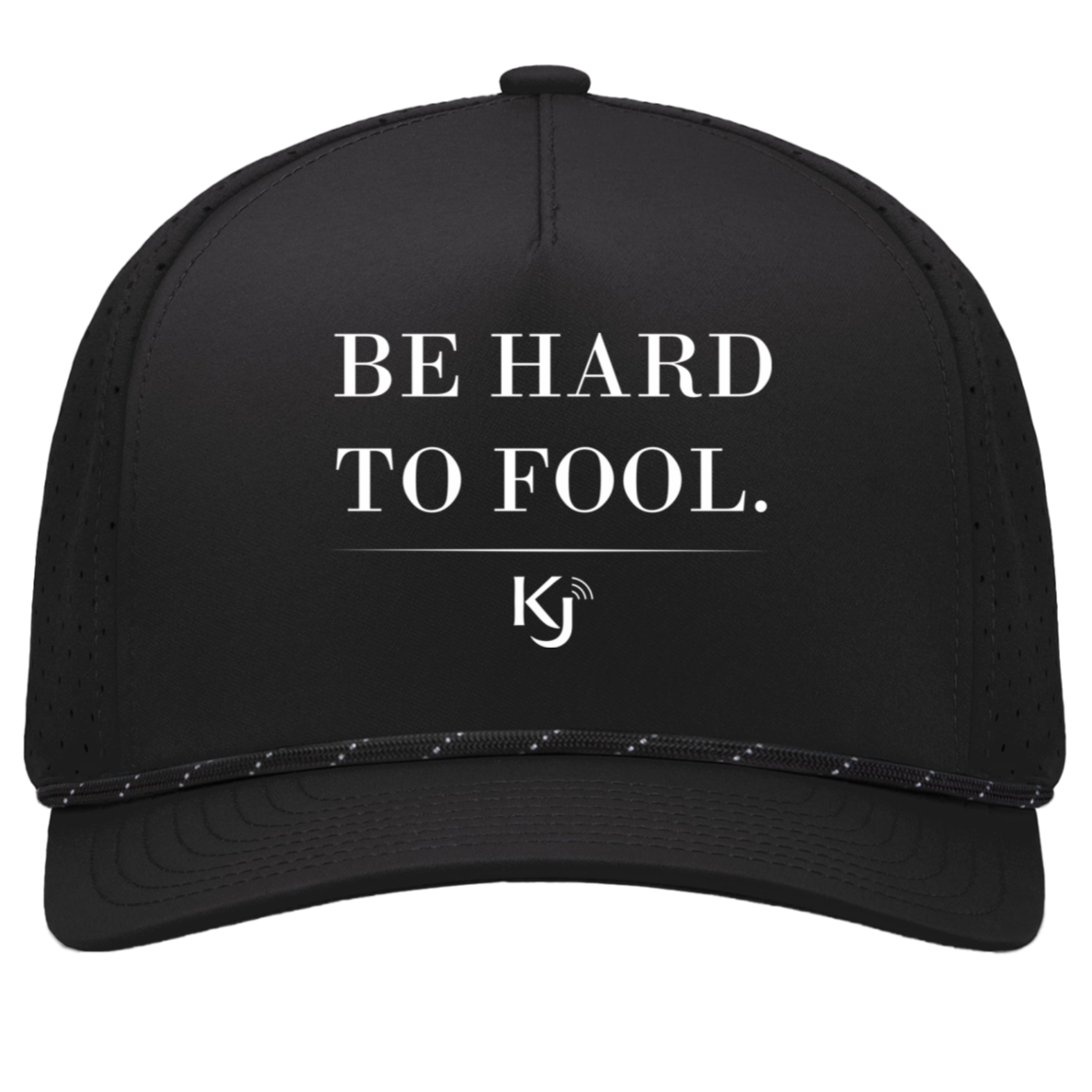 Be Hard to Fool White Letter Cap