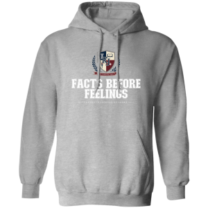 Facts Before Feelings Hoodie
