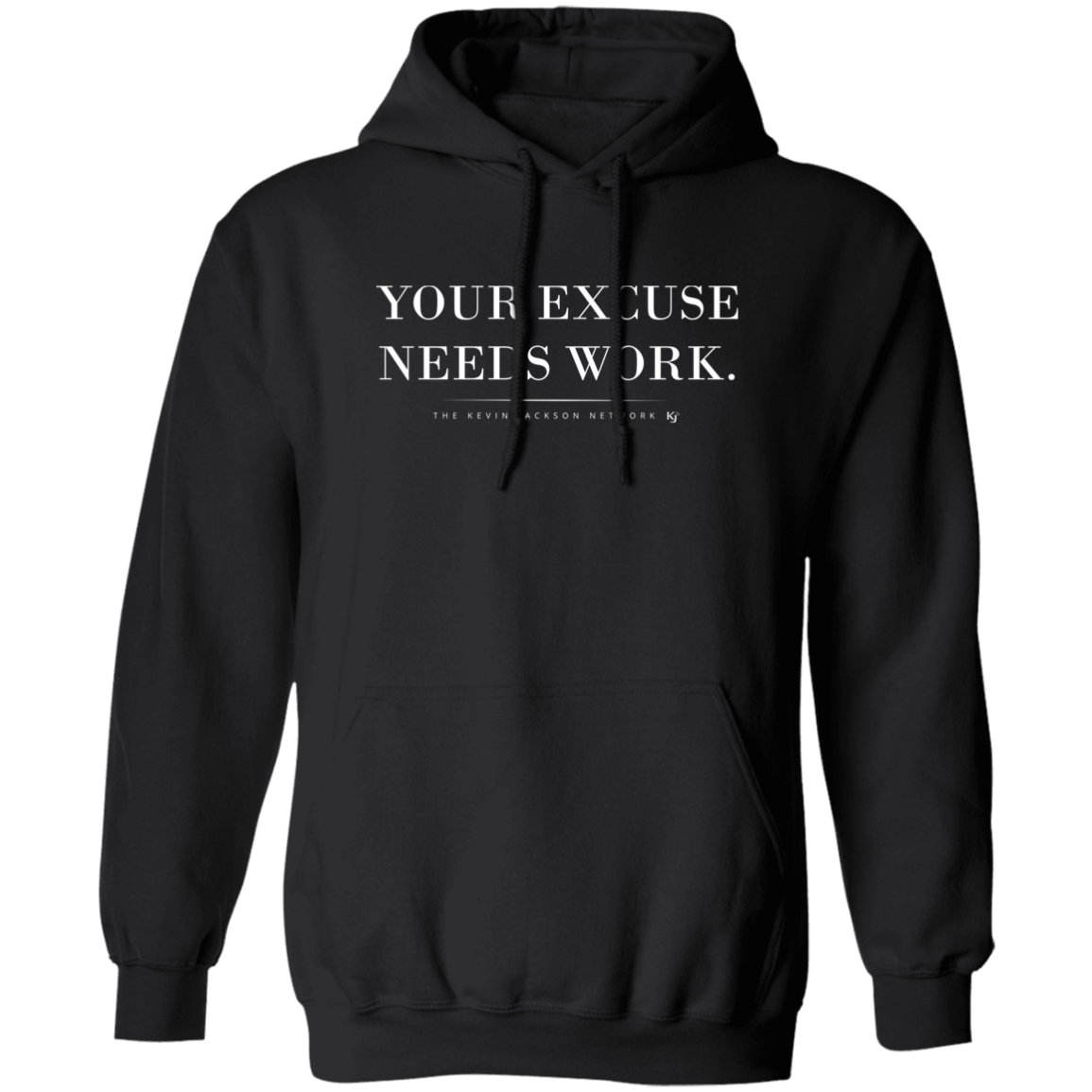 Your Excuse Needs Work Hoodie - Image 8