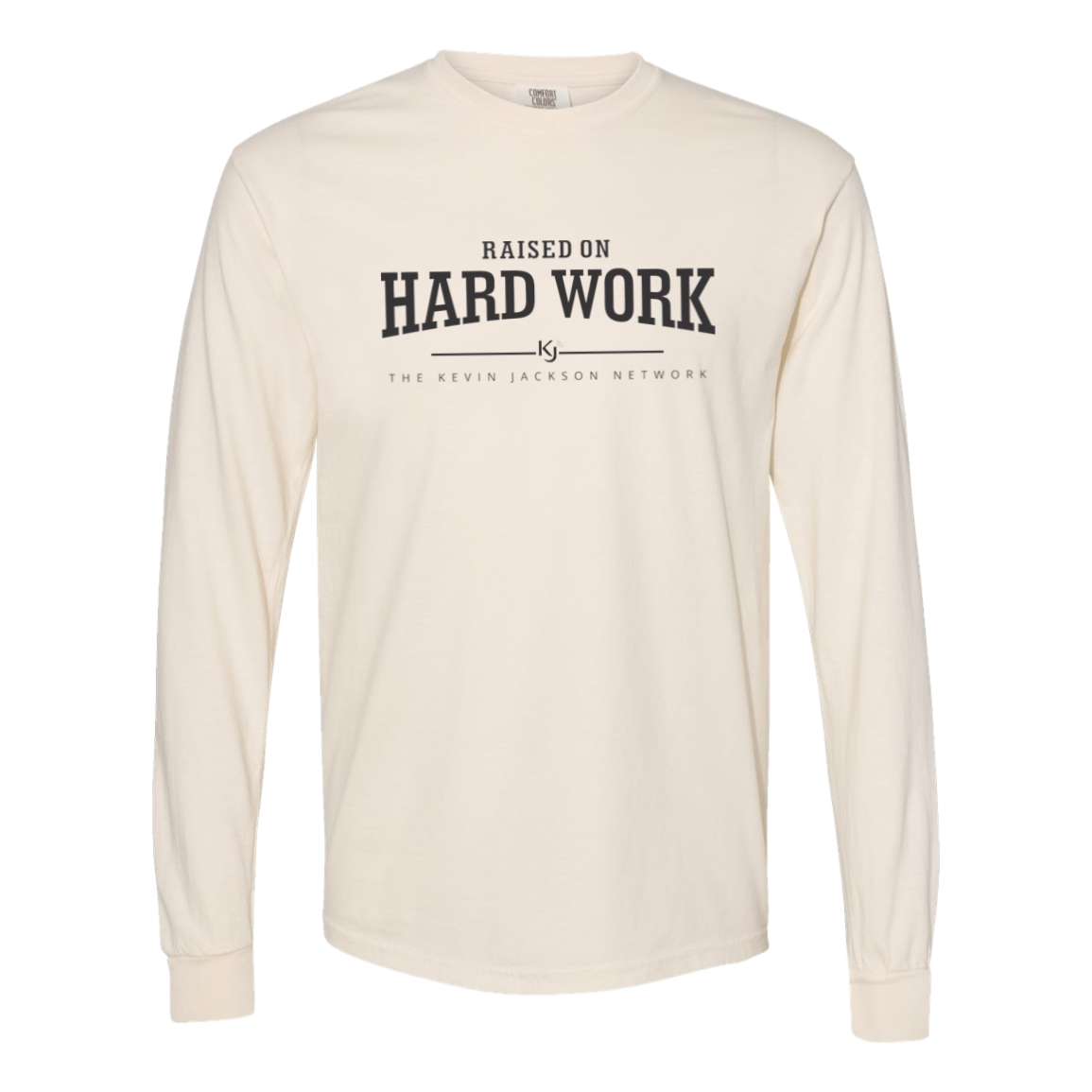 Raised on Hard Work Long Sleeve Tee - Image 2