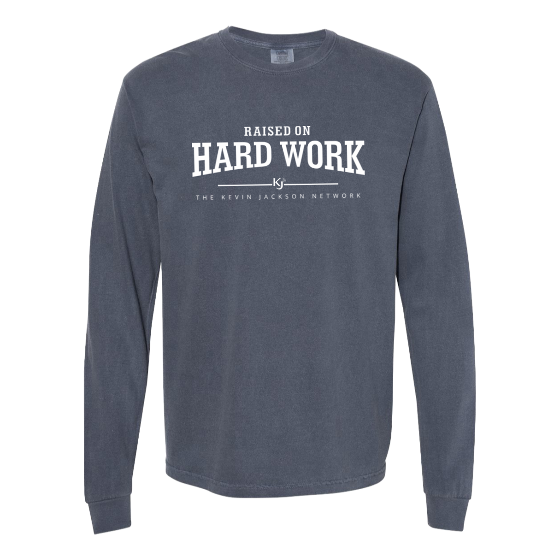 Raised on Hard Work Long Sleeve Tee - Image 8
