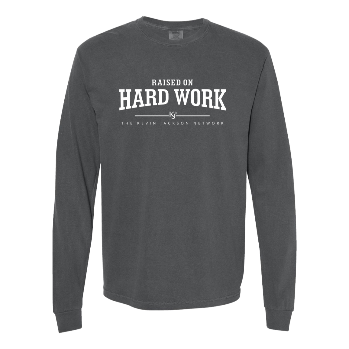 Raised on Hard Work Long Sleeve Tee - Image 9