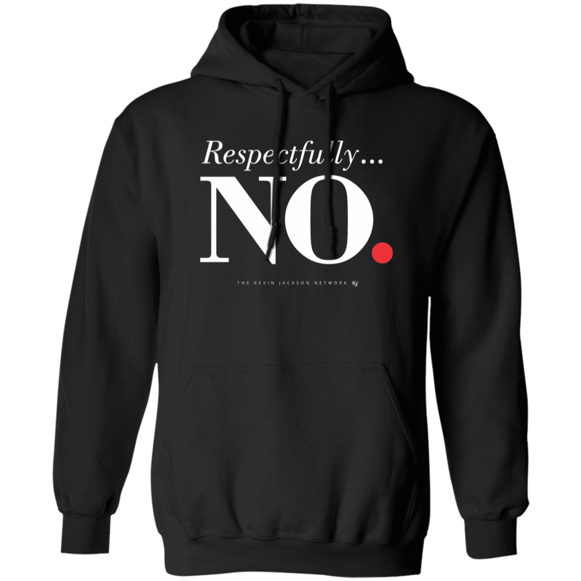 Respectfully No Hoodie - Image 2