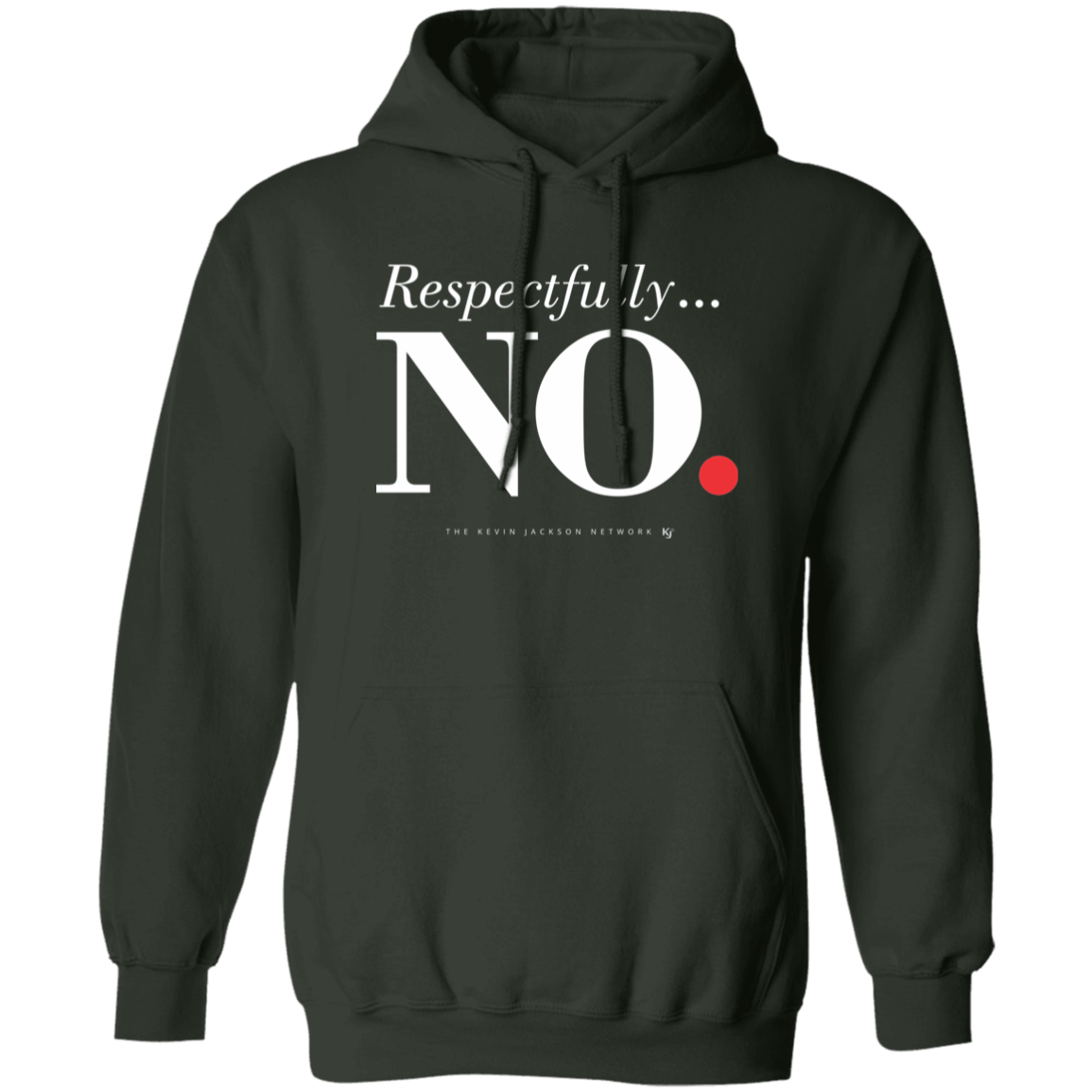 Respectfully No Hoodie - Image 13