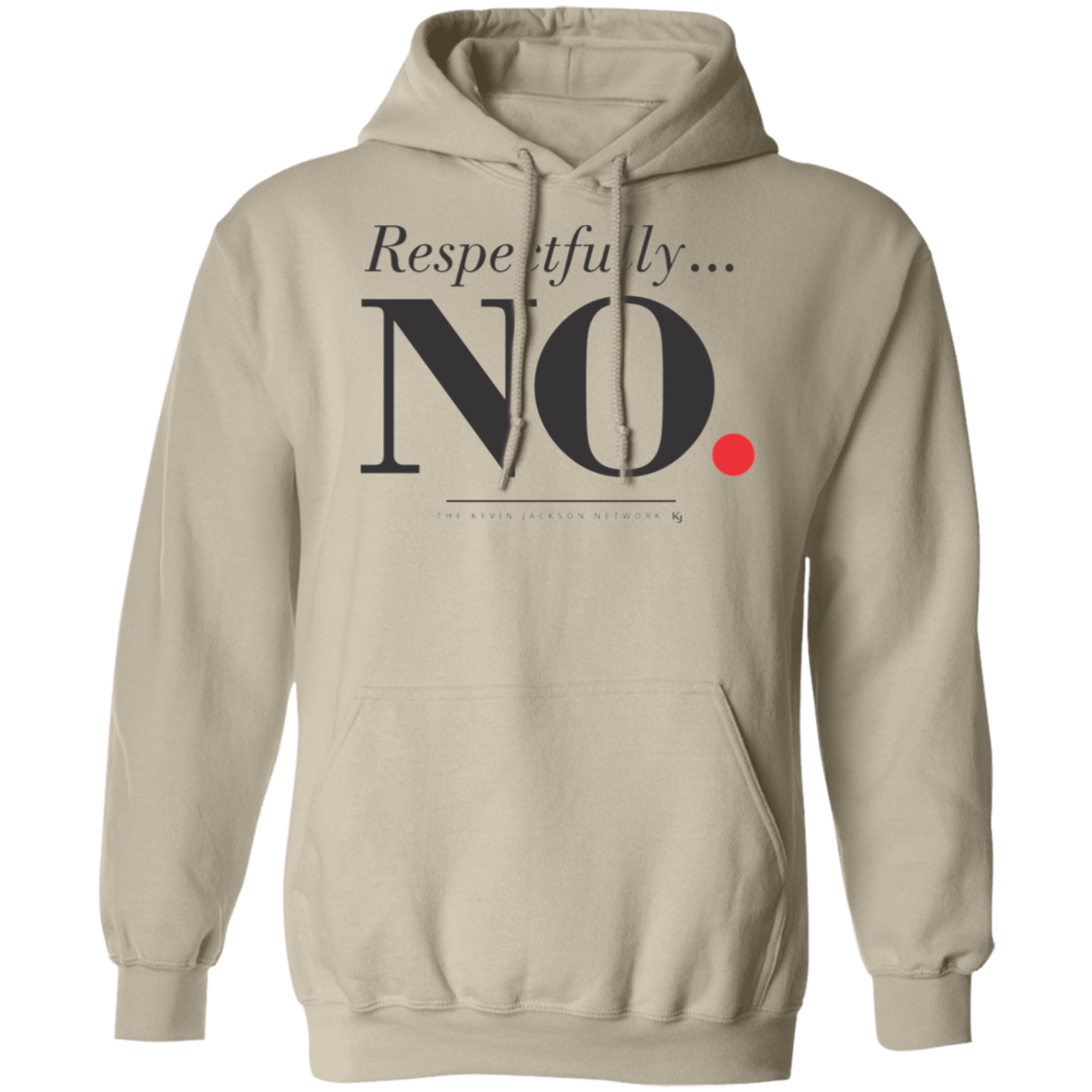 Respectfully No Hoodie - Image 15