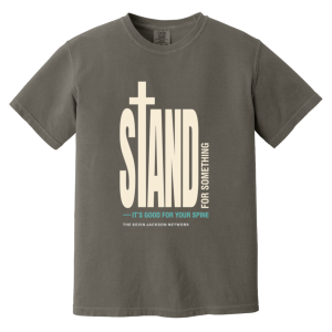Stand for Something Short Sleeve Tee